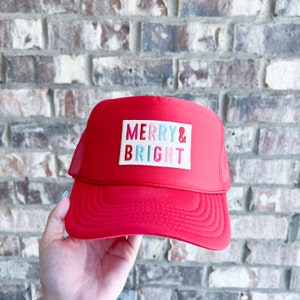 Merry and Bright Christmas Holiday Patch Foam Trucker Hat | Winter Fall College Hats Custom Hats Hat Trip Summer Boat Coastal Hat