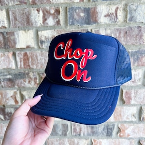 Chop On Atlanta Braves Baseball Adult Foam Trucker Hat ATL Braves