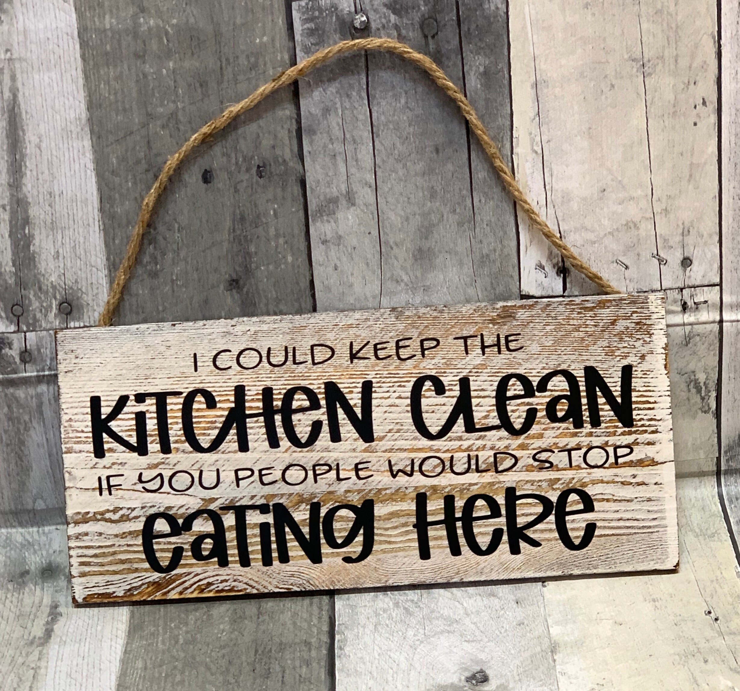 Funny Clean Kitchen Sign/White-wash Sign/Farmhouse Kitchen | Etsy