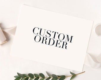 Custom Order