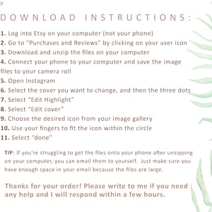 May include: A green watercolor illustration of leafy branches with a white background. The text "DOWNLOAD INSTRUCTIONS:" is written in brown text at the top of the image. A numbered list of instructions for downloading and using digital files is written in brown text below the title. The text "TIP:" is written in brown text followed by a tip for downloading files. The text "Thanks for your order! Please write to me if you need any help and I will respond within a few hours." is written in brown text at the bottom of the image.