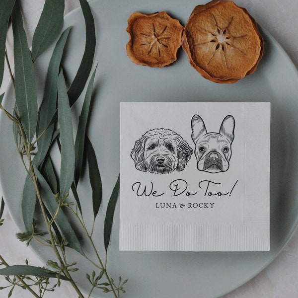 Custom Pet Cocktail Napkins, Dog Wedding Napkins, Custom Pet Cocktail Napkins, Customized Pet Napkins, Custom Pet Portrait Wedding Napkins