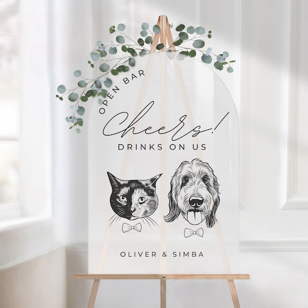 Custom Digital 2 Pet Portrait Wedding Sign, Personalized Open Bar Sign, Dog of Honor, Signature Pet Drink Sign, Pet Portrait Wedding Decor