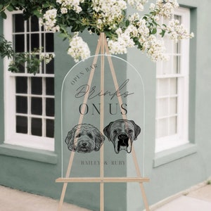 Custom Digital 2 Pet Portrait Wedding Sign, Personalized Open Bar Sign, Dog of Honor, Signature Pet Drink Sign, Pet Portrait Wedding Decor