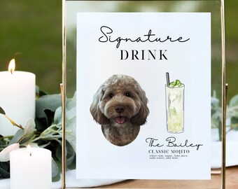 Custom Digital 1 Pet Portrait Wedding Drink Sign, Personalized Modern Cocktail Bar Sign, Dog of Honor,Minimalist Signature Drink,Pet Wedding