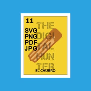 EL CHURRO LOTERIA SVG, Pdf, Png, Jpg, Vektor, printable, digitaler download