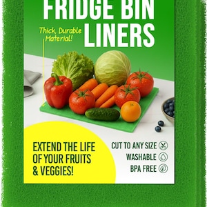 May include: Green fridge bin liners with a product label featuring the text FRIDGE BIN LINERS, Thick, Durable Material!, EXTEND THE LIFE OF YOUR FRUITS & VEGGIES!, CUT TO ANY SIZE, WASHABLE, and BPA FREE, displayed with fresh produce on a green mat.