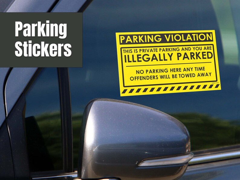 Parking Violation Stickers for Vehicles yellow 8x5 Towing 100 Insanely