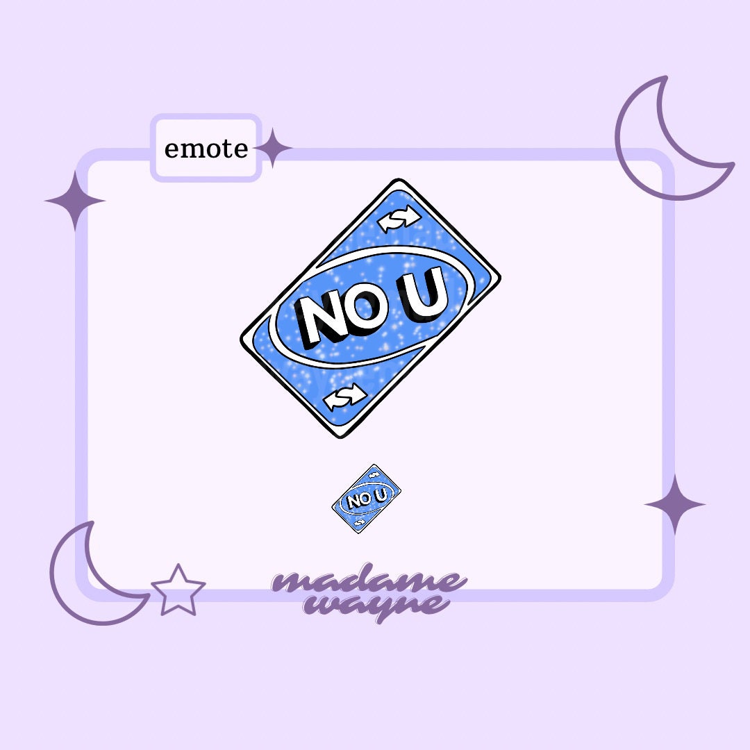 No U Emote Uno Map Twitch Emote Funny Cute Kawaii Streamer - Etsy
