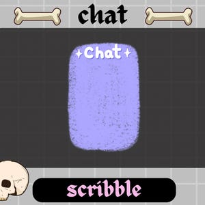 May include: A digital art graphic with a skull, bone, and text elements. The word "chat" is written in white with star accents on a purple rectangle. The word "scribble" is written in pink on a black rounded rectangle.