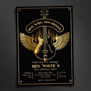 May include: Black invitation card with gold accents, featuring a guitar with wings and flames, and the text "Rock 'n Roll 30th Birthday." Includes event details: date, time, location, and RSVP information. A stylish design for a rock-themed birthday party.