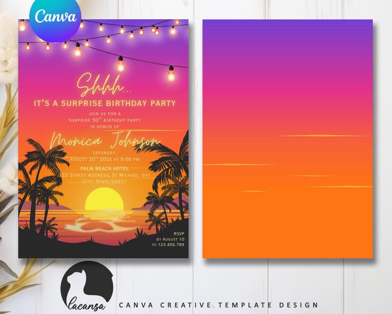 May include: A vibrant invitation for a surprise birthday party. The design features a sunset scene with palm trees, a glowing sun, and string lights. Text includes "Shhh... It's a Surprise Birthday Party" and event details. The Canva logo is in the upper left corner.