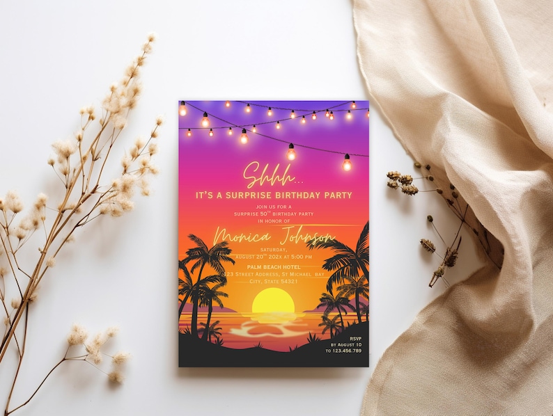 May include: A vibrant invitation for a surprise birthday party. The design features a sunset scene with palm trees, a bright yellow sun, and string lights against a gradient of purple, orange, and pink. Text includes the name "Monica Johnson".