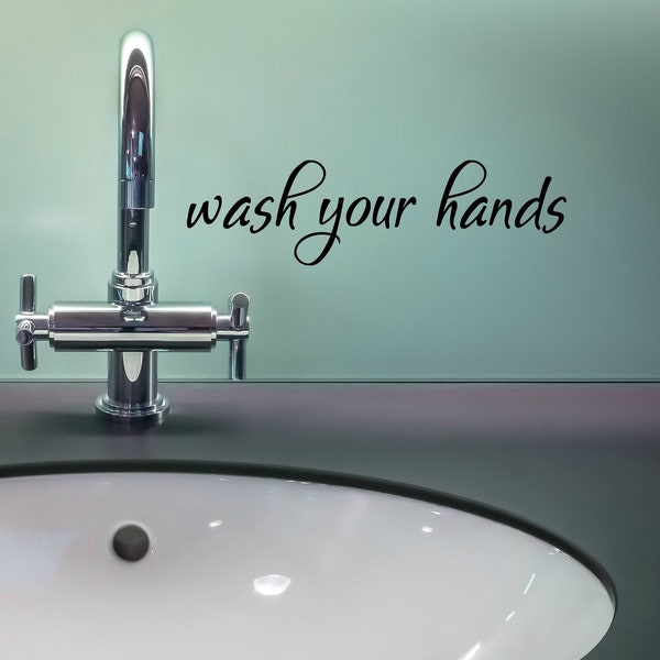 Wash your Hands decal, Bathroom vinyl decal, Mirror vinyl decal, Bathroom decor