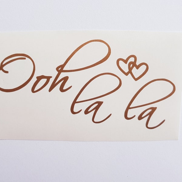 Ooh la la decal, Inspirational decal, Decals for women, Quote decal, Wall Quote Decal