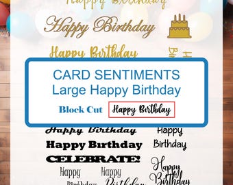 Foil Stickers or Die Cuts - Large Happy Birthday Sentiments - Card Greeting Stickers - Card Topper - Journal Decorations - Large Block Cut