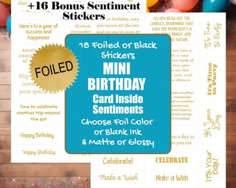 Mini Birthday Card Sentiment Foil Stickers - Birthday Greetings - Birthday Card Greeting Sticker Card Inserts - Foil or Black Ink [Physical]