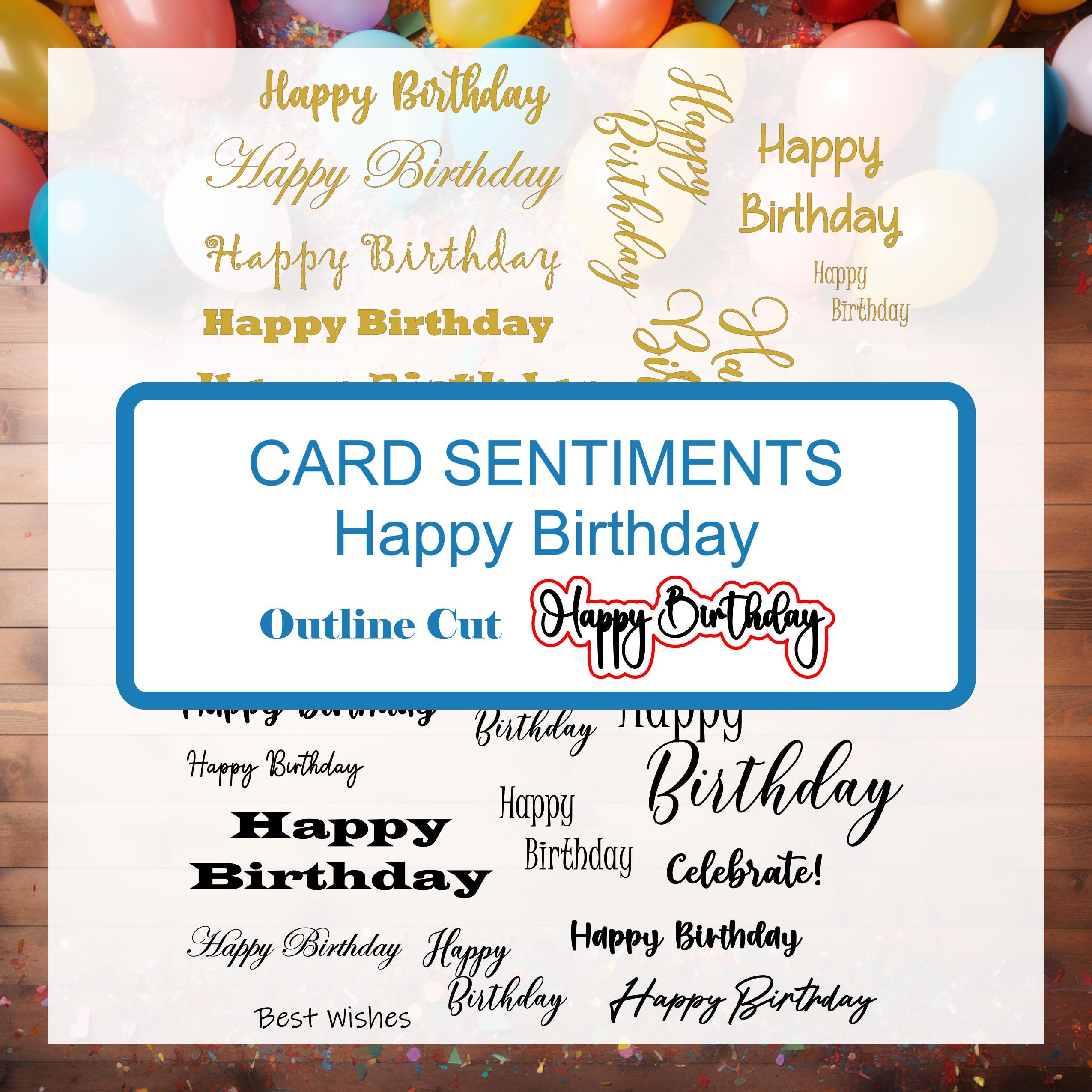 Foil Sticker or Die Cut Sentiments - Happy Birthday Sentiments - Card ...