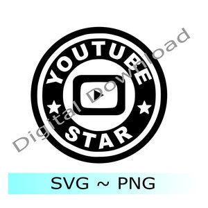YouTube Decal Logo - YouTube Star - Vinyl Decal Die Cut - PNG clipart - SVG Cricut & Silhouette - Instant Download