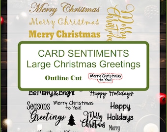 Foil Christmas Sticker Sentiments or Foil Christmas Die Cut Sentiments - Christmas Greetings Large - Outline Cut