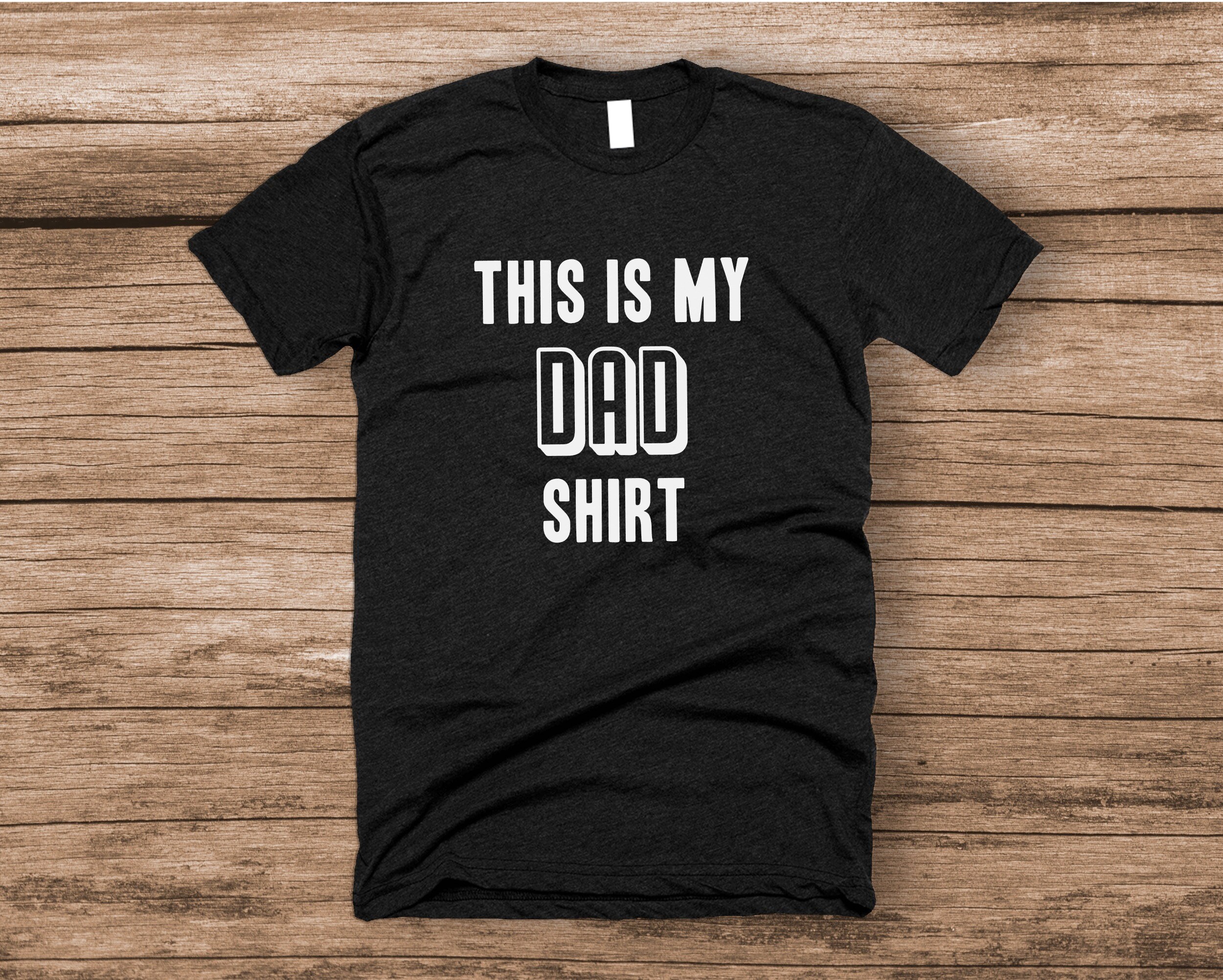 This is My DAD Shirtfunny Shirt for Dadfather's Day Etsy Israel
