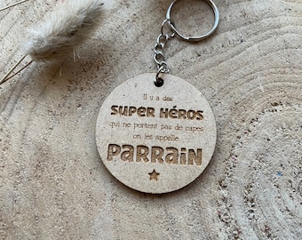 Porte-Clé Parrain Super Héros en bois. Porte-clé Parrain. Porte-clé Baptême. Cadeau pour Parrain