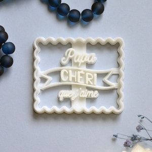 Papa Chéri cookie cutter. Father&#39;s Day cookie cutter. Petit beurre Message cookie cutter.
