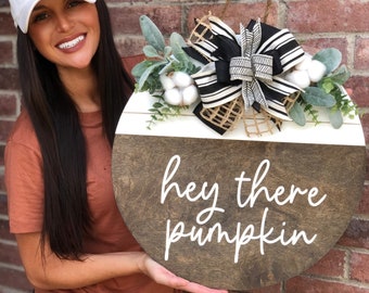 Front Door Decor, Hey There Pumpkin Door Hanger, Outdoor Fall Wreath, Farmhouse Porch Decor, Fall Sign for Door, Fall Door Decor, Home Gift