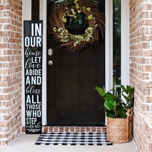 Religious Quote Porch Sign, Welcome Front Door In Our Home Sign, Porch Sign, Welcome Sign, Housewarming Gift