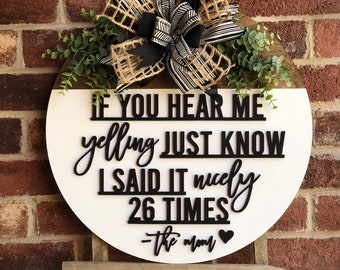 Funny Front Door Decor, Welcome 3D Lettering Hilarious Mom Yelling Door Hanger, Welcome Wreath, Front Door Sign, Home Porch Decor, Mom Gift