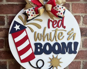 Red White and Boom Front Door Decor, Happy 4th of July Door Hanger, Fourth of July Americana Home Decor, 3D Lettering, Patriotic Wreath