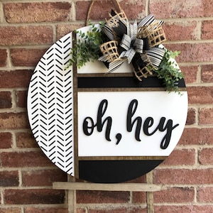 Front Door Decor, Herringbone Welcome Door Hanger, Welcome Sign, Front Door Wreath, Front Door Sign, Spring Porch Decor, Porch Sign, Gift BLACK OH, HEY