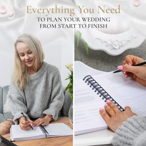 Pu&ograve; includere: Immagine divisa che mostra una donna che scrive in un'agenda a spirale e il testo "Everything You Need To Plan Your Wedding From Start To Finish". L'agenda &egrave; aperta su un tavolo di legno. La donna indossa un maglione grigio.
