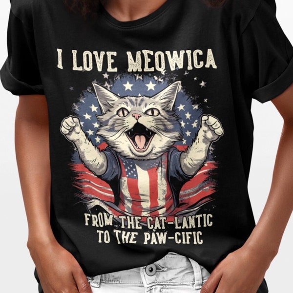4th July Cat Lover, Patriotic Funny Happy Cat T-shirt, Cat Dad and Cat Mom Tee, I Love Meowica, American Cat T-shirt for Women, Men, Kids