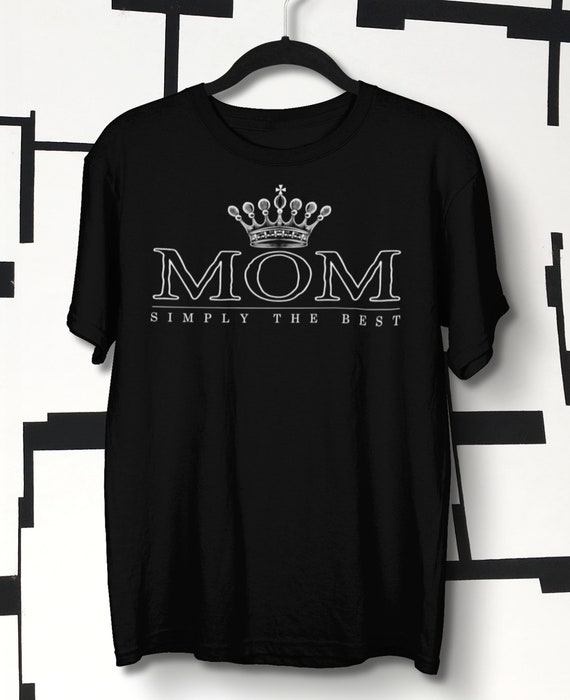 Mothers Day Shirt Mom Simply the Best Mama Gifts - Etsy