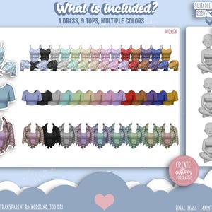 May include: A digital illustration showcasing a variety of clothing items, including a dress, tops, and shirts, in multiple colors. The image includes the text "What is included?" and "Create custom portraits!"