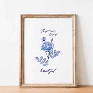 BLUE ROSE printable watercolor wall art with inspirational quote. Aesthetic botanical navy wall decor. Instant download, jpg and pdf files.