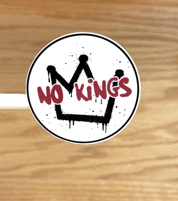 No Kings Sticker Anti Trump Stickers Leftist Stickers For Laptops Waterbottles Phones Flasks S230