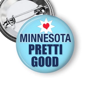 Pretti Good Protest Pins, Stand With Minnesota,Buttons & Fridge Magnets B333 image 1
