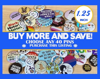LGBTQ Pride, BLM, Feminist Protest Pins,Bulk Mix & Match Political Pinback Buttons, Leftist Campaign Badges