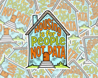 Housing is for People Not Data Anti AI Sticker,  Political Sticker, No Data Center Decal S