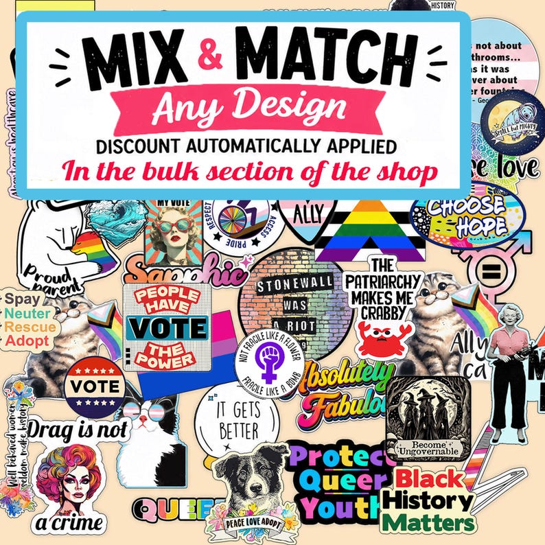 The image is a collage of various stickers and graphics related to LGBTQ+ and social justice themes, including slogans, symbols, and images.