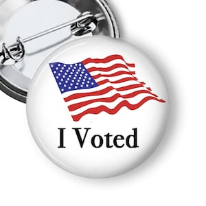 I Voted Pin 2024 Election Pinback Button B98