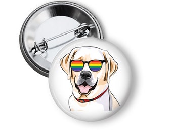 Dog Pin Labrador Retriever Pins Dogs With Glasses Pins Rainbow Dog Pin Buttons or Magnets B38