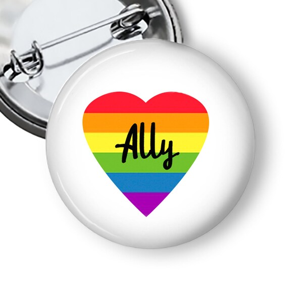 Gay Ally with Rainbow Heart LGBTQ Pin Back Button  B36