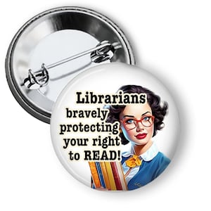 Read Banned Books Pin: Book Lover Buttons or Fridge Magnets B465
