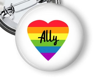 Gay Ally with Rainbow Heart LGBTQ Pin Back Button  B36