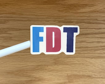 FDT Anti MAGA Anti Trump Sticker: Water Resistant Laptop Phone Bottle Decal S175