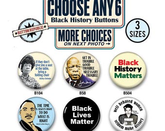 Black History Pin Set, Choose Any 6 Civil Rights Buttons, Black History Month, Political Pins, Social Justice Activist Buttons