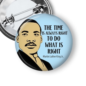 Martin Luther King Quote  Button and Fridge Magnets B66